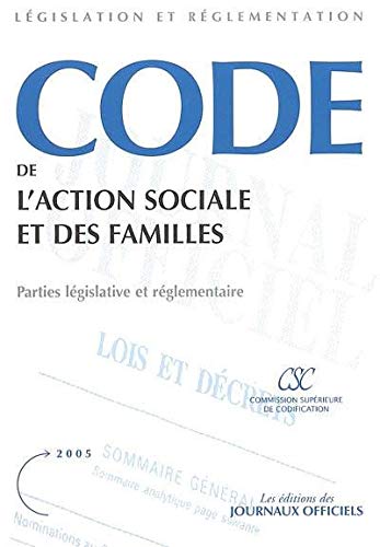 Code de l'action sociale et des familles (Les éditions des journaux officiels) Books