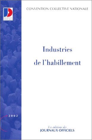 Convention collective N° 3098 : Industrie de l'habillement Books