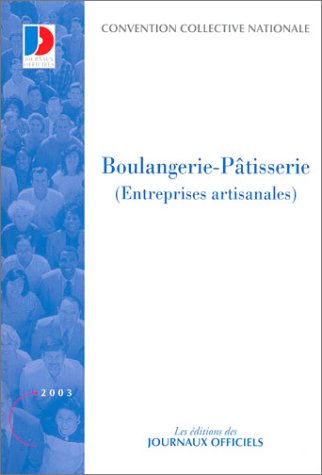 Convention collective boulangerie artisanale Books