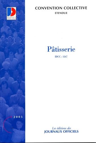 Patisserie : convention collective nationale : du 30 juin 1983 (étendue par arrêté du 29 décembre 1983) 13è éd. book