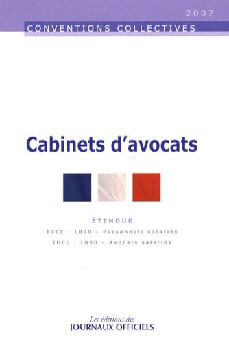 Cabinets d'avocats : IDCC 1000 personnel salarié, IDCC 1850 avocats salariés : conventions collectives nationales Books