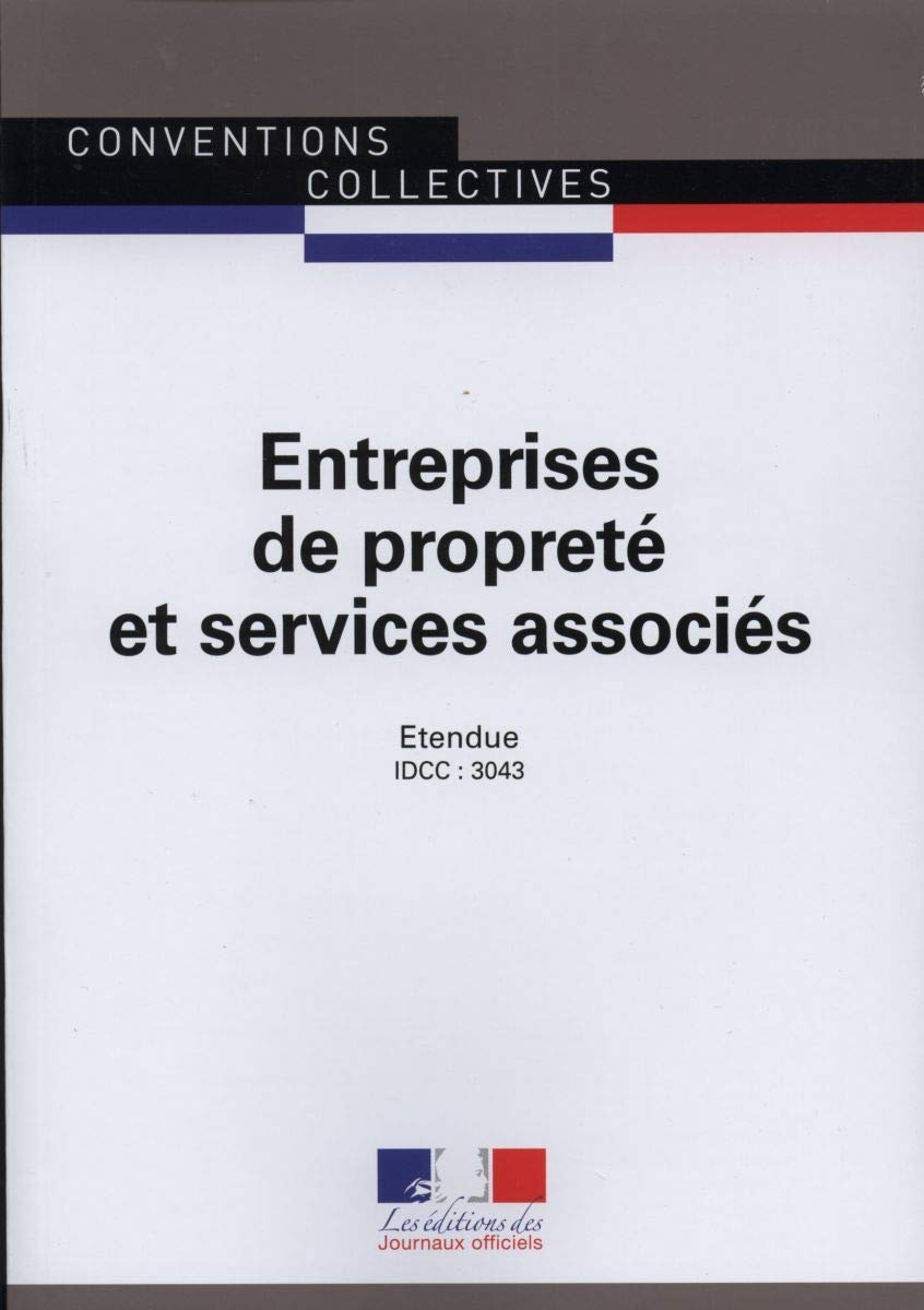 Entreprises de propreté et services associés ccn 3173 Law
