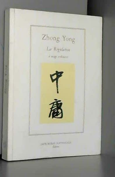 ZHONG YONG. REGULATION A USAGE ORDINAIRE (BROCHE) Books