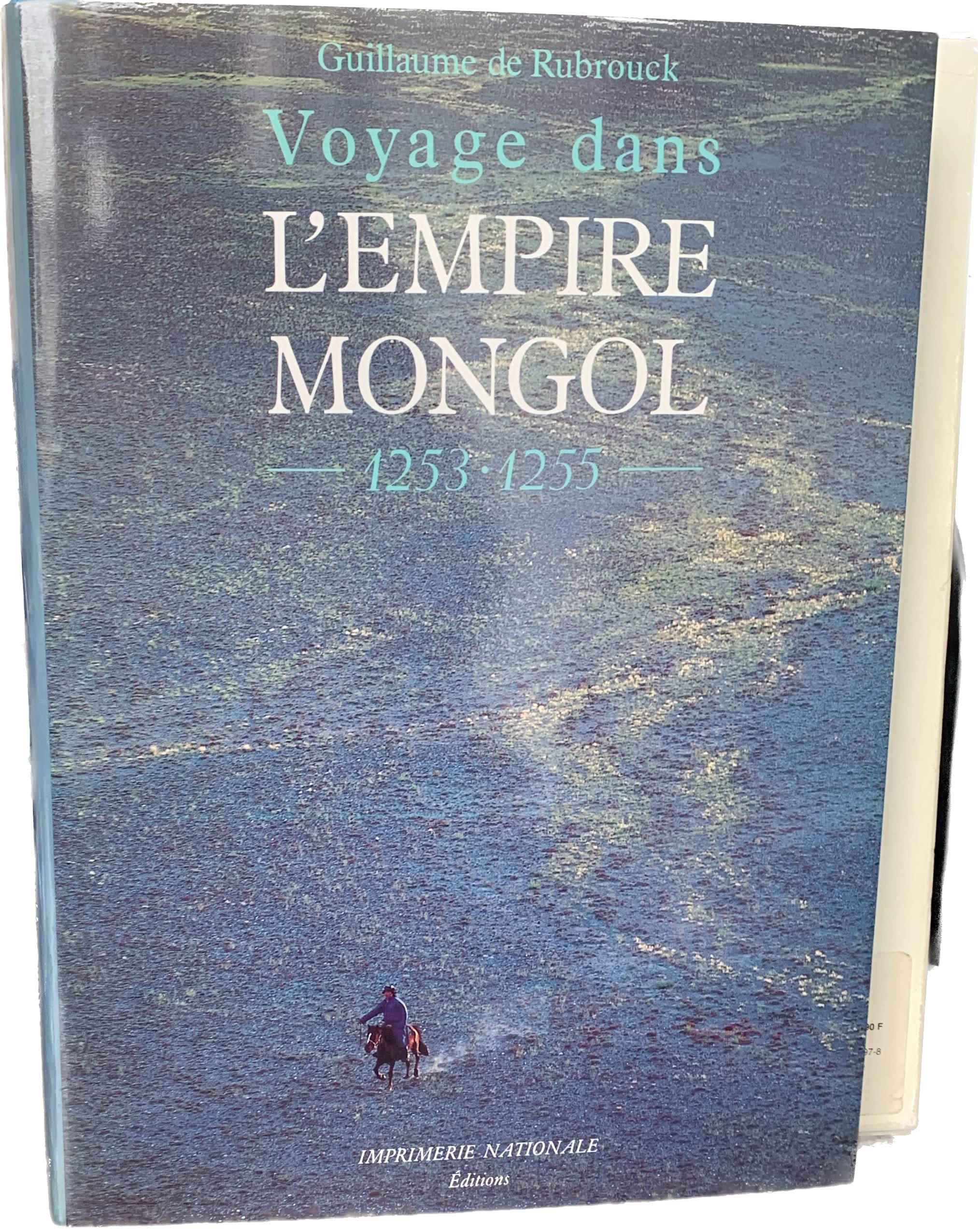 Voyage dans l'empire mongol: 1253-1255 Books
