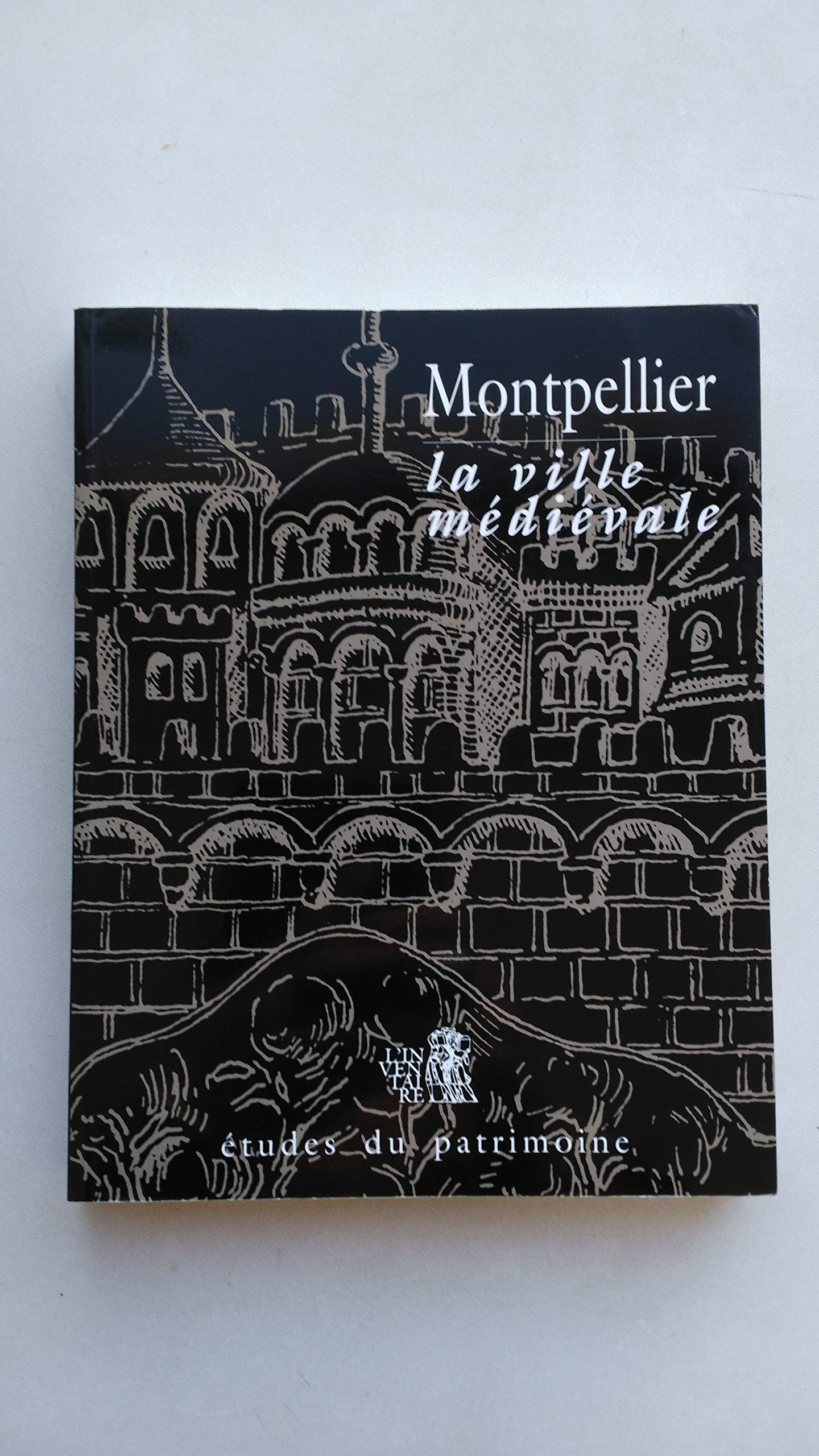 Montpellier, la ville médiévale book
