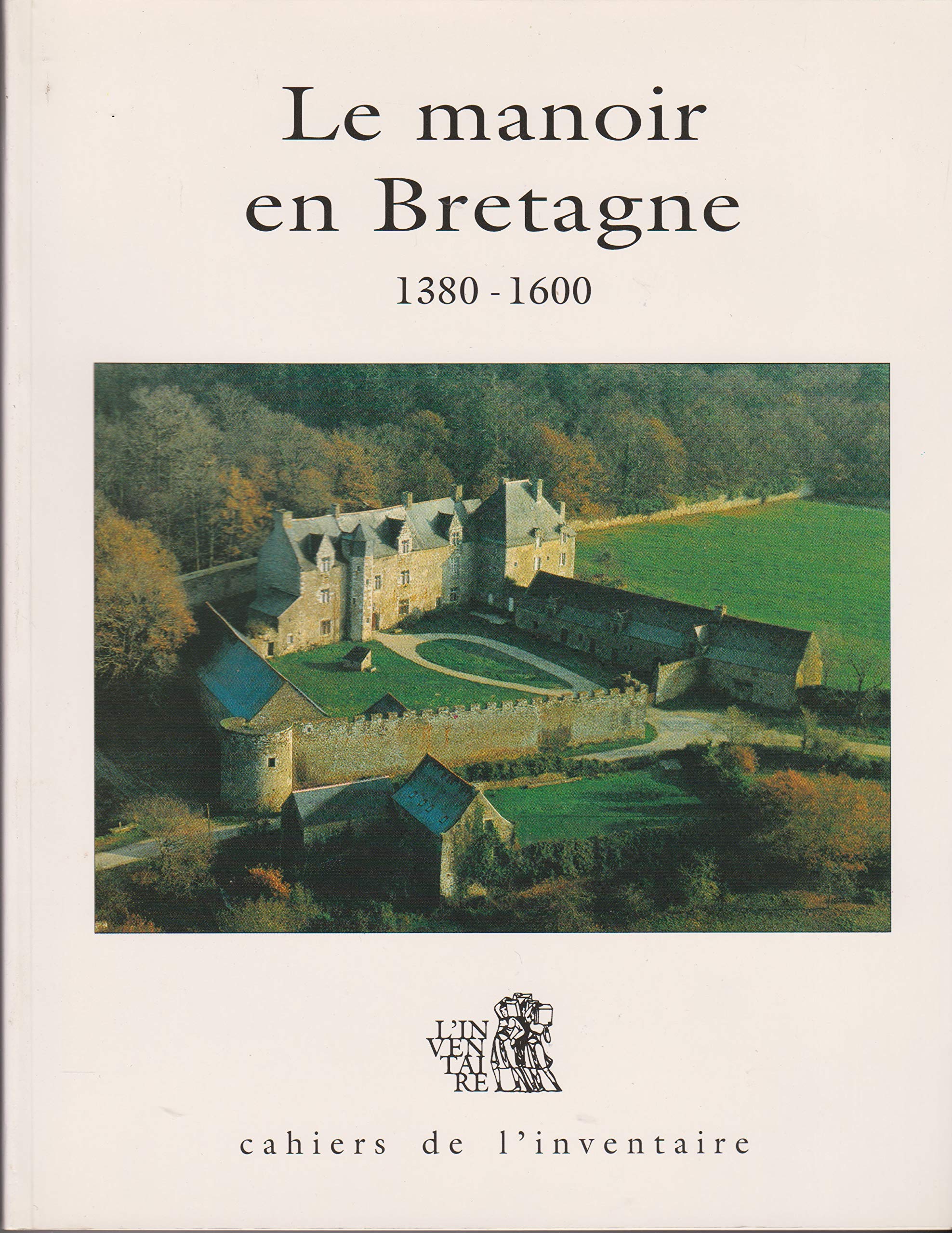 Les Cahiers Du Patrimoine N°28 : Manoir En Bretagne Books
