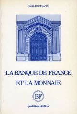 La banque de France et la monnaie Books