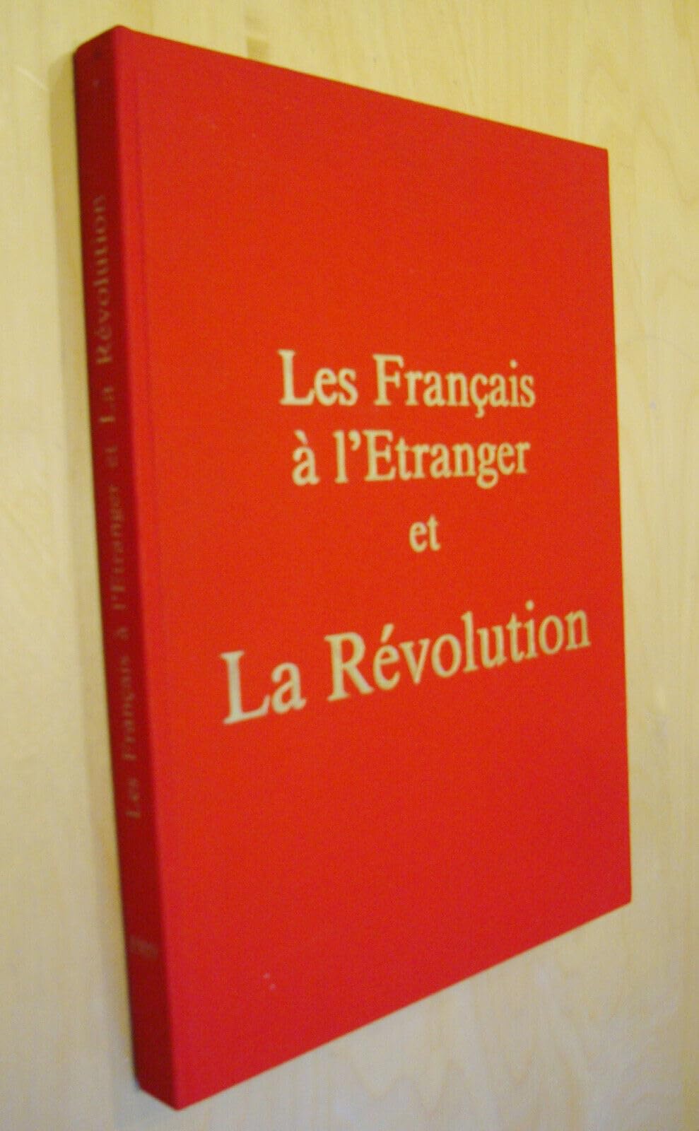 Les français à l'étranger et La Révolution Books