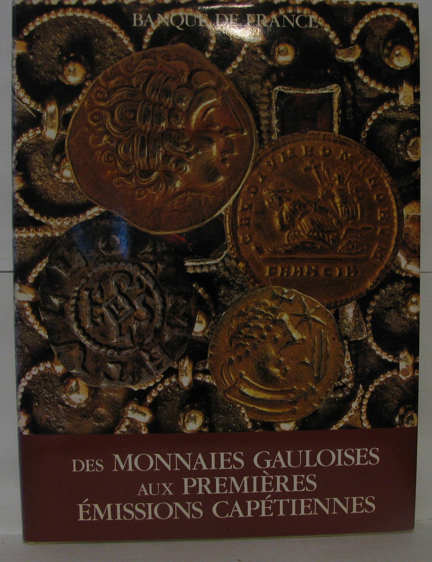 Des monnaies gauloises aux premieres emissions capetiennes Books