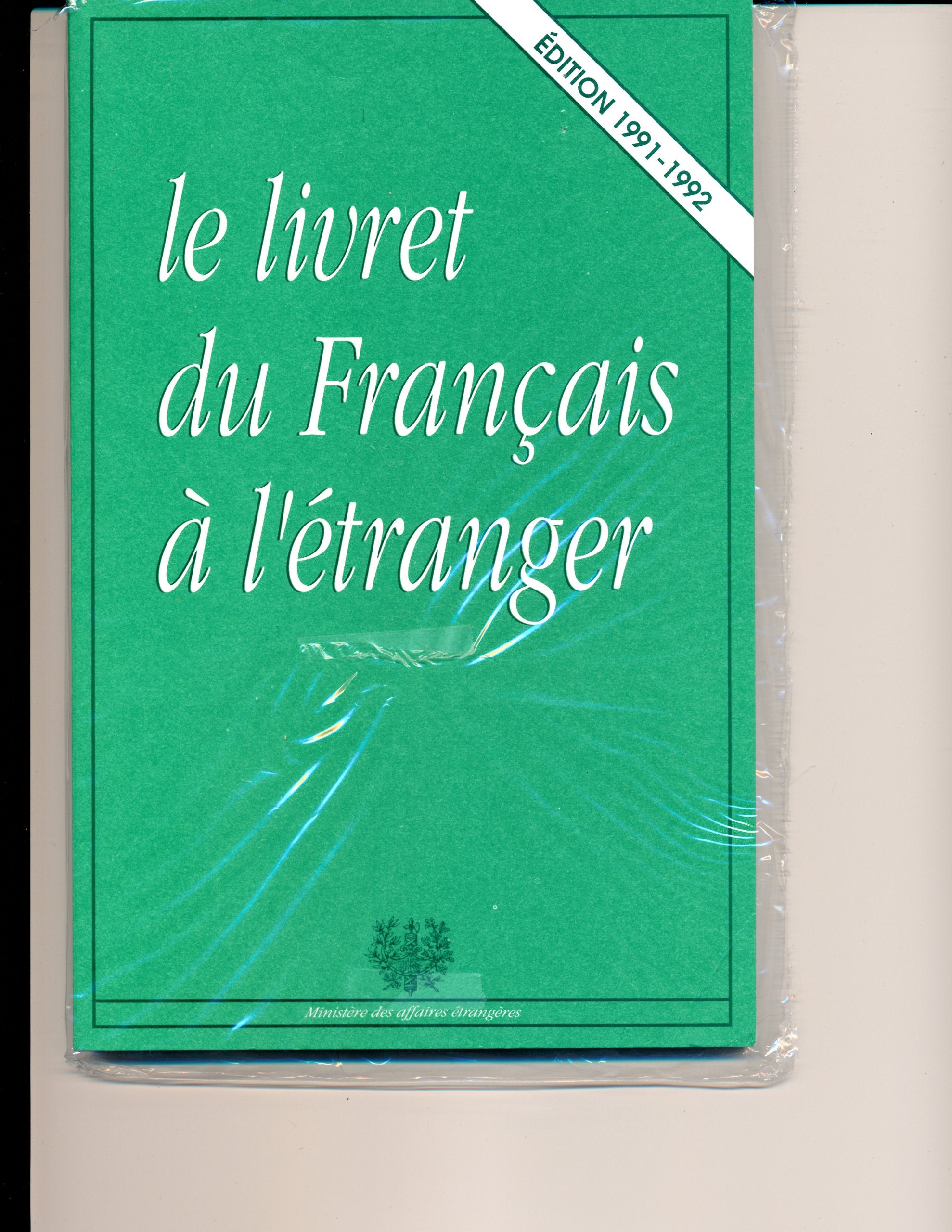 Le Livret du Francais a L'etranger book