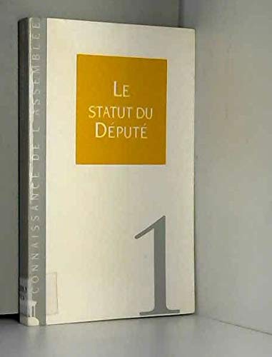 Le Statut du député book