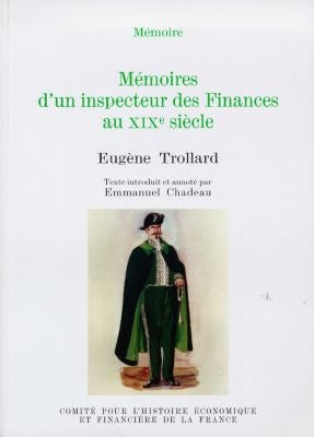 Mémoires d'un inspecteur des finances au XIXe siècle Business, Finance & Career