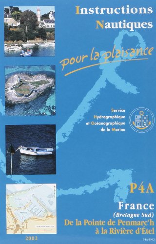 Carte marine : Instructions nautiques, Bretagne sud - Penmarc'h book
