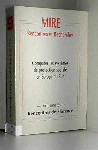 Comparer les systemes de protection sociale en europe du sud vol 3 Books