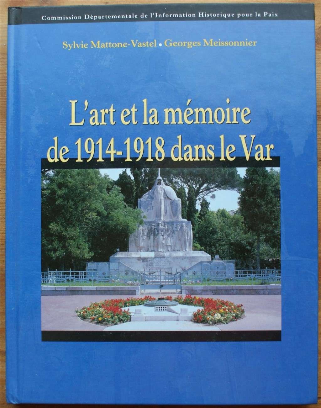 L'art et la mémoire de 1914-1918 dans le Var Books