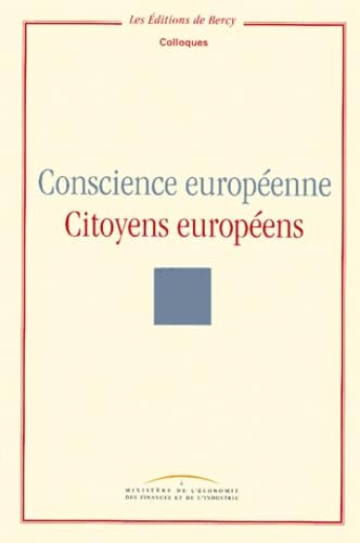 Conscience européenne, citoyens européens: [colloque, 18 et 19 juin 1998 Books