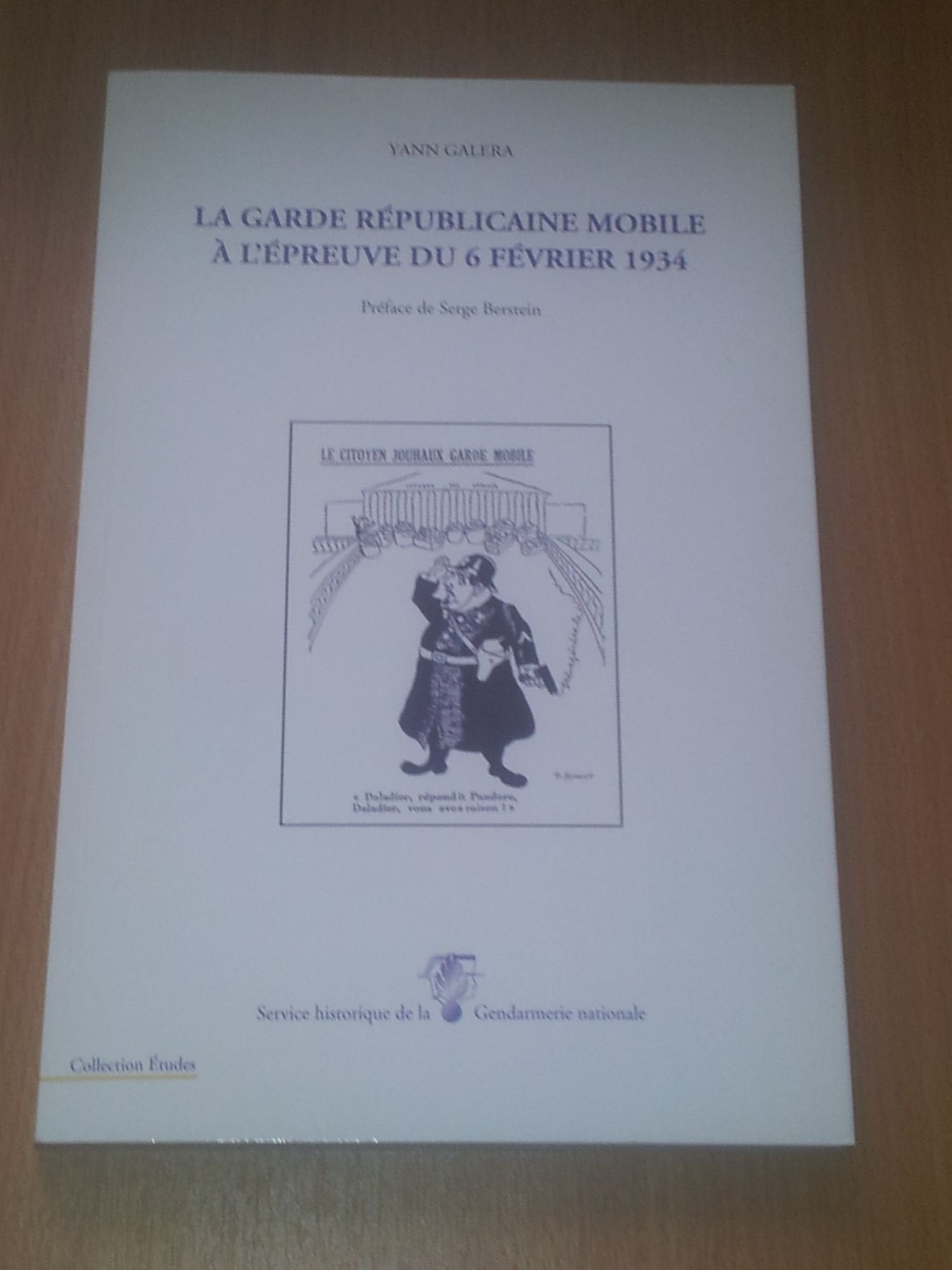 La Garde républicaine mobile à l'épreuve du 6 février 1934 (Études) book