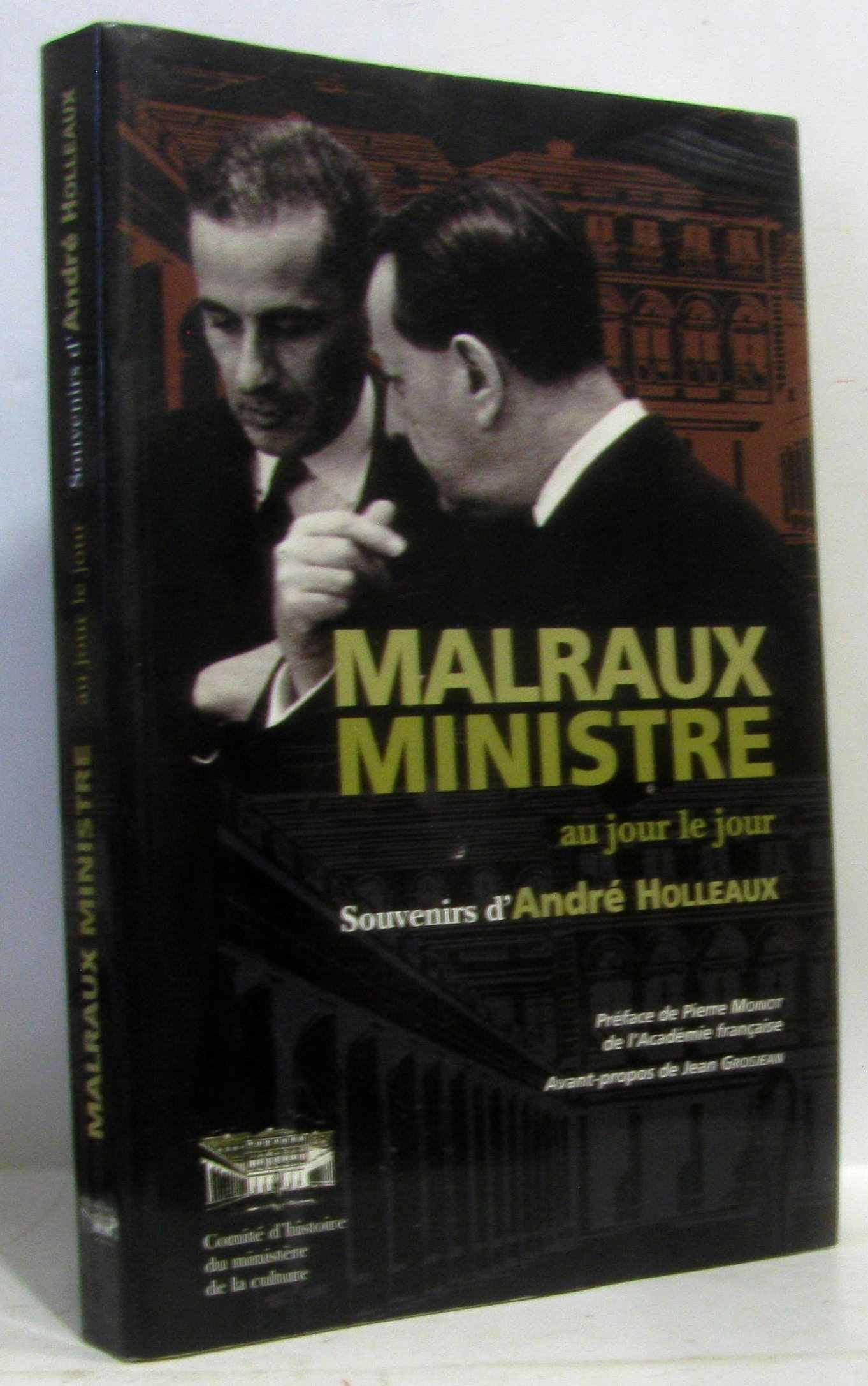 Malraux ministre au jour le jour book