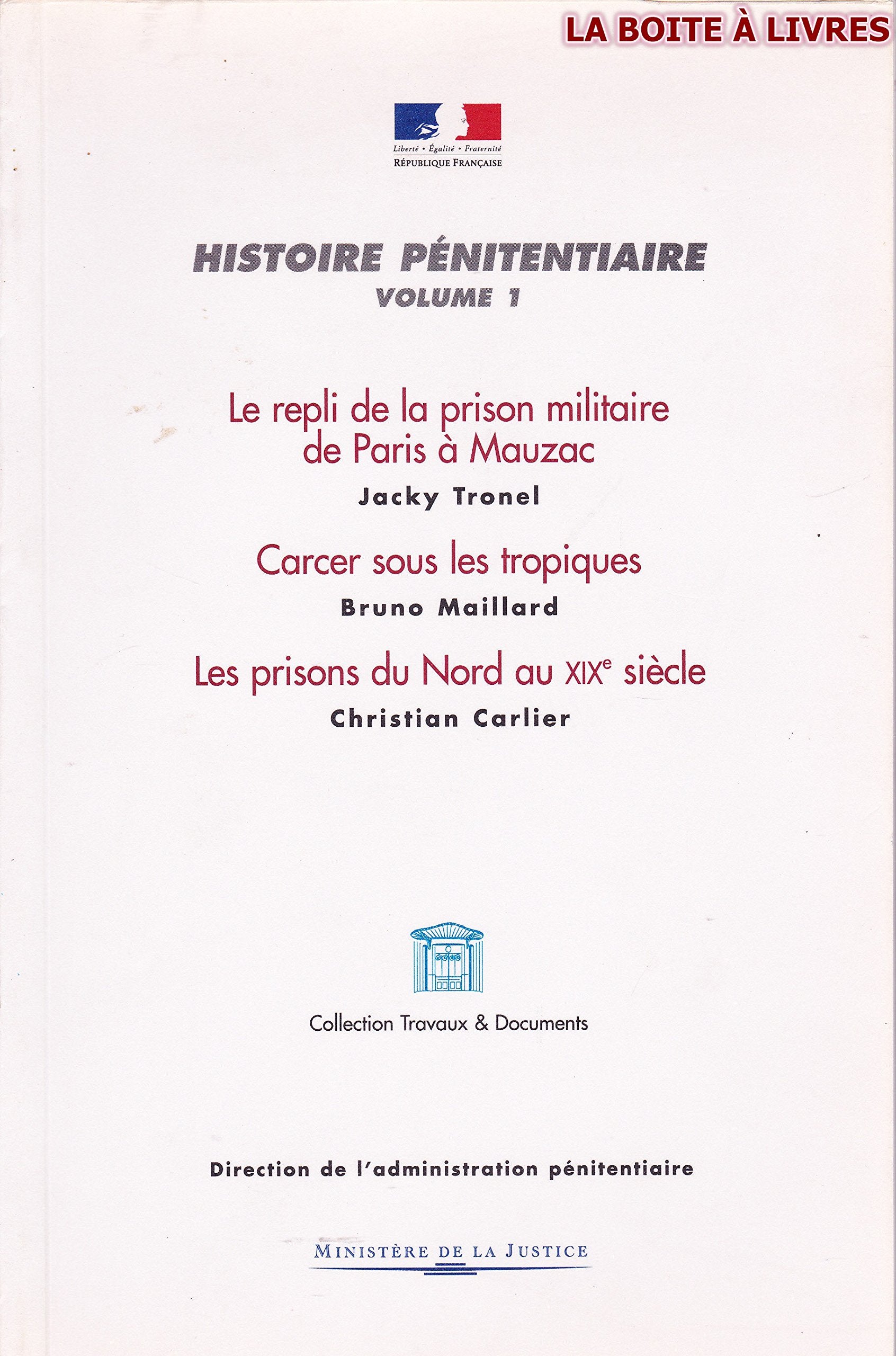 Le repli de la prison militaire de Paris à Mauzac (Histoire pénitentiaire) book