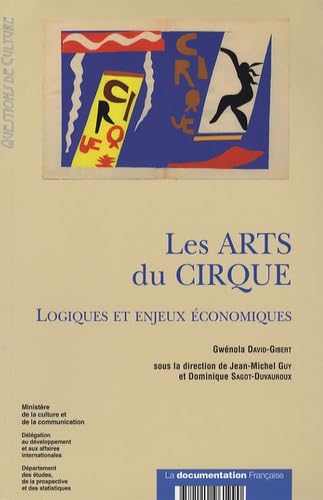 Les arts du cirque - Logiques et enjeux économiques Social Sciences