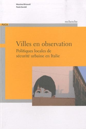 Villes en observation: Politiques locales de sécurité urbaine en Italie book