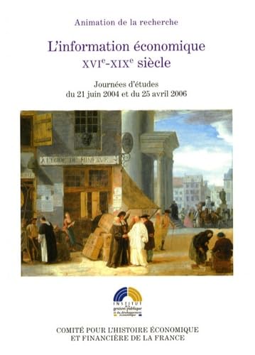 L'information économique : XVIe-XIXe siècle book