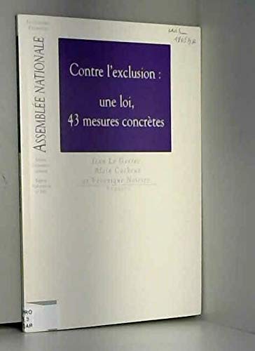 Rapport d'information sur la loi d'orientation relative à la lutte contre les exclusions déposé par la Mission d'information commune sur la prévention et la lutte contre l'exclusion (Impressions. 11e législature / Assemblée nationale.) book