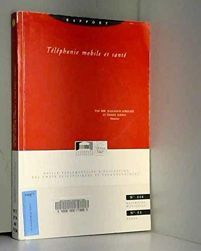 Telephonie mobile et sante (ref nø0702 0346) book