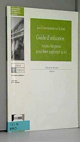 Rapport d'information sur la loi d'orientation sur la forêt (Impressions. 11e législature / Assemblée nationale.) book
