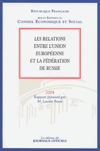 Les relations entre l'Union européenne et la Fédération de Russie book