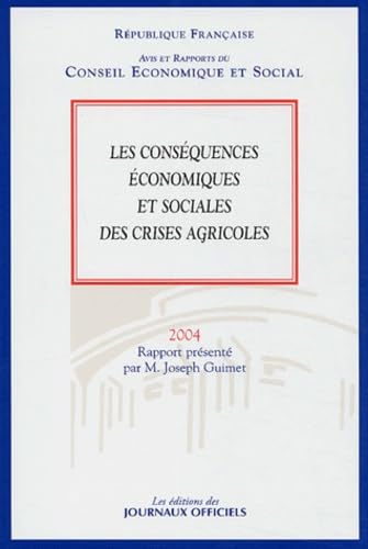 Les conséquences économiques et sociales des crises agricoles book