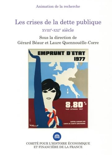 Les crises de la dette publique XVIIe-XXIe siècle Business, Finance & Career