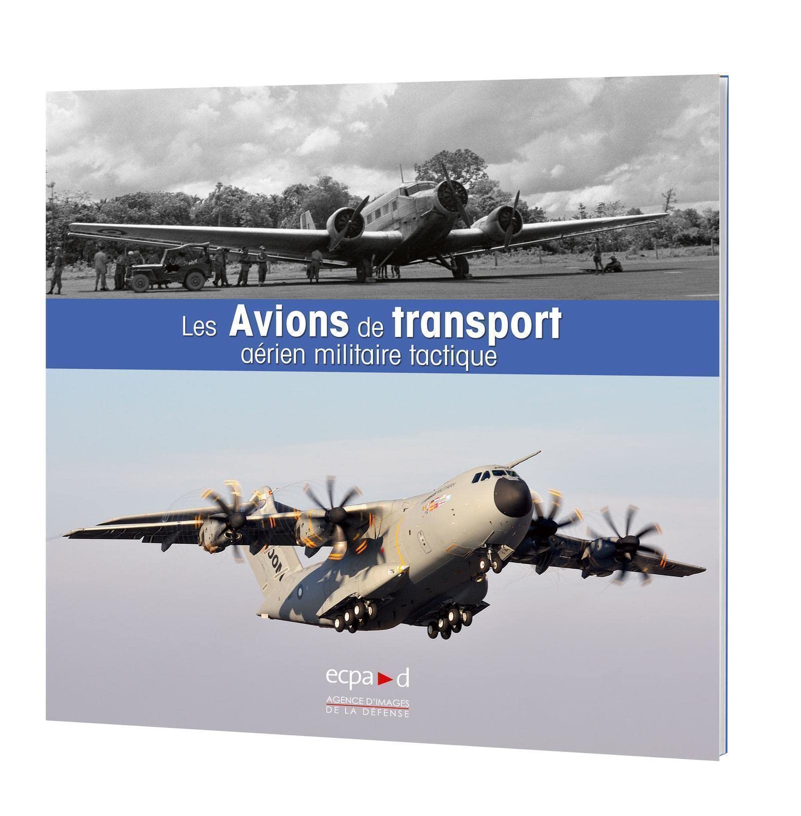 Les avions de transport mililtaire tactique Politics & History