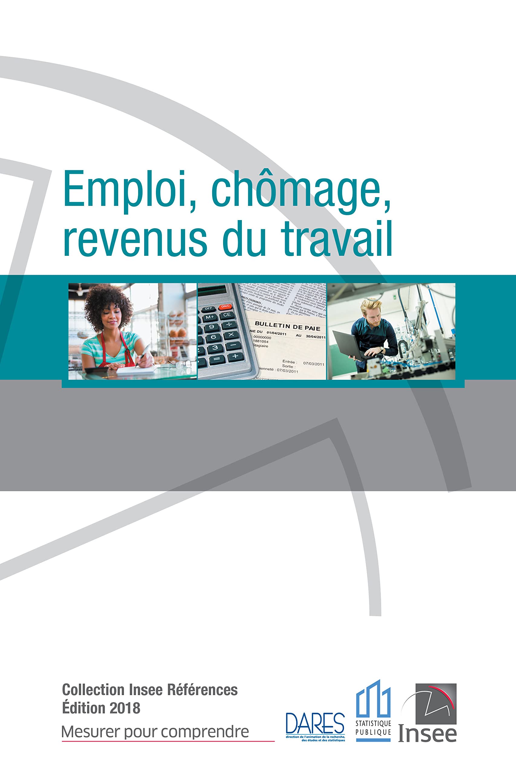 Emploi, chômage et revenus du travail book