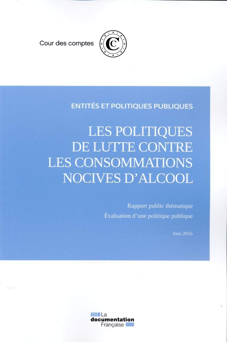 Les politiques de lutte contre les consommations nocives d'alcool book