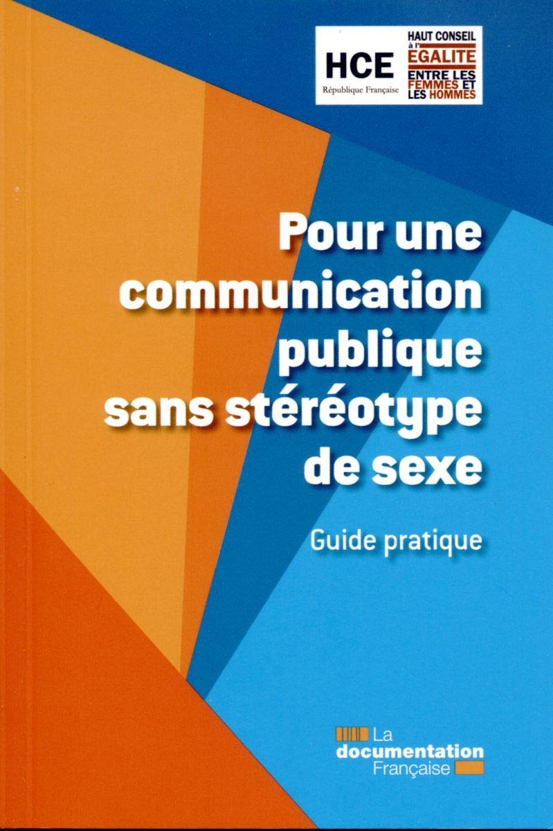 Pour une communication publique sans stéréotype de sexe: Guide pratique Books