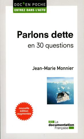 Parlons dette en 30 questions Business, Finance & Career