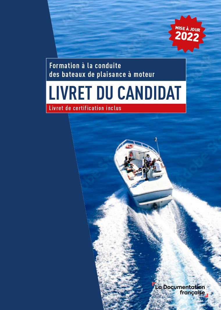 Livret du candidat - formation à la conduite des bateaux de plaisance à moteur book