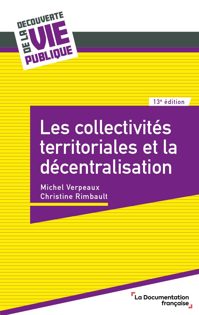 Les collectivités territoriales et la décentralisation Social Sciences