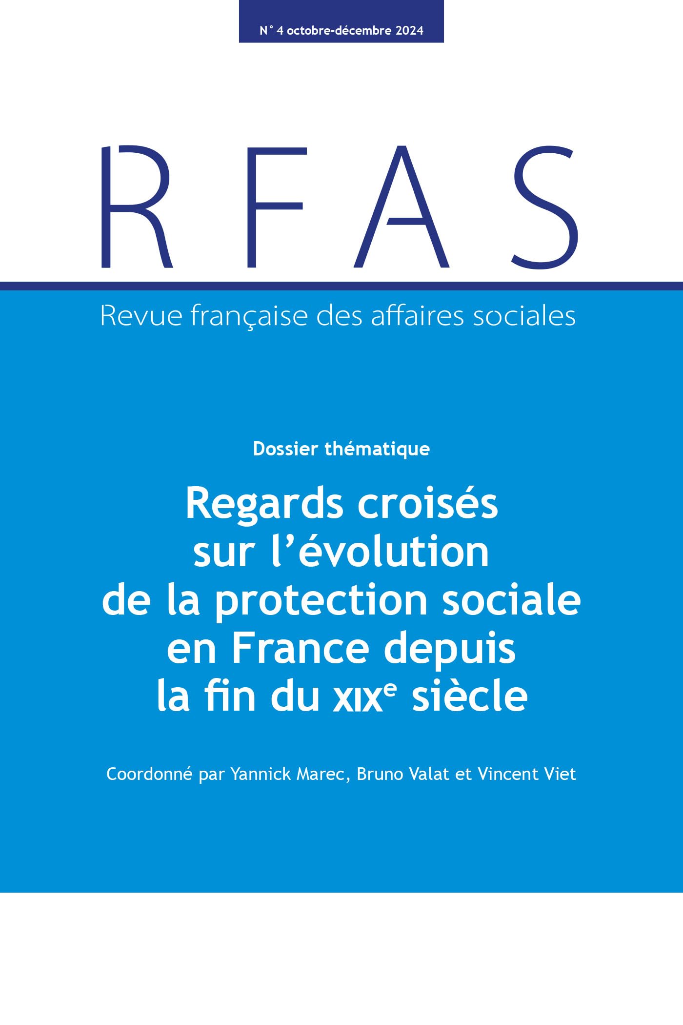 Regards croisés sur la révolution de la protection sociale en France depuis la fin du XIXe siècle Books