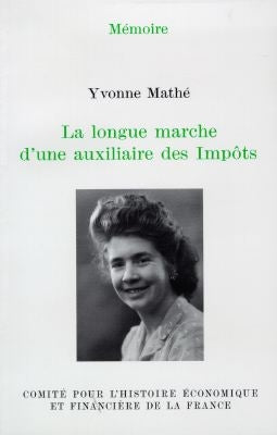 La longue marche d'une auxiliaire des impôts book