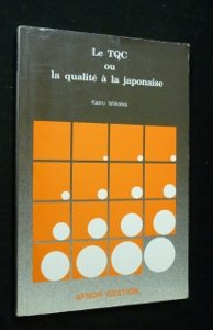Le TQC ou la Qualité à la japonaise Books