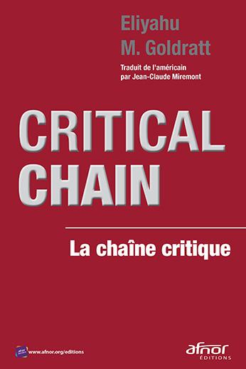 Critical chain. La chaîne critique Business, Finance & Career