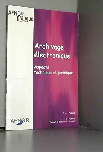Archivage électronique: Aspects technique et juridique book
