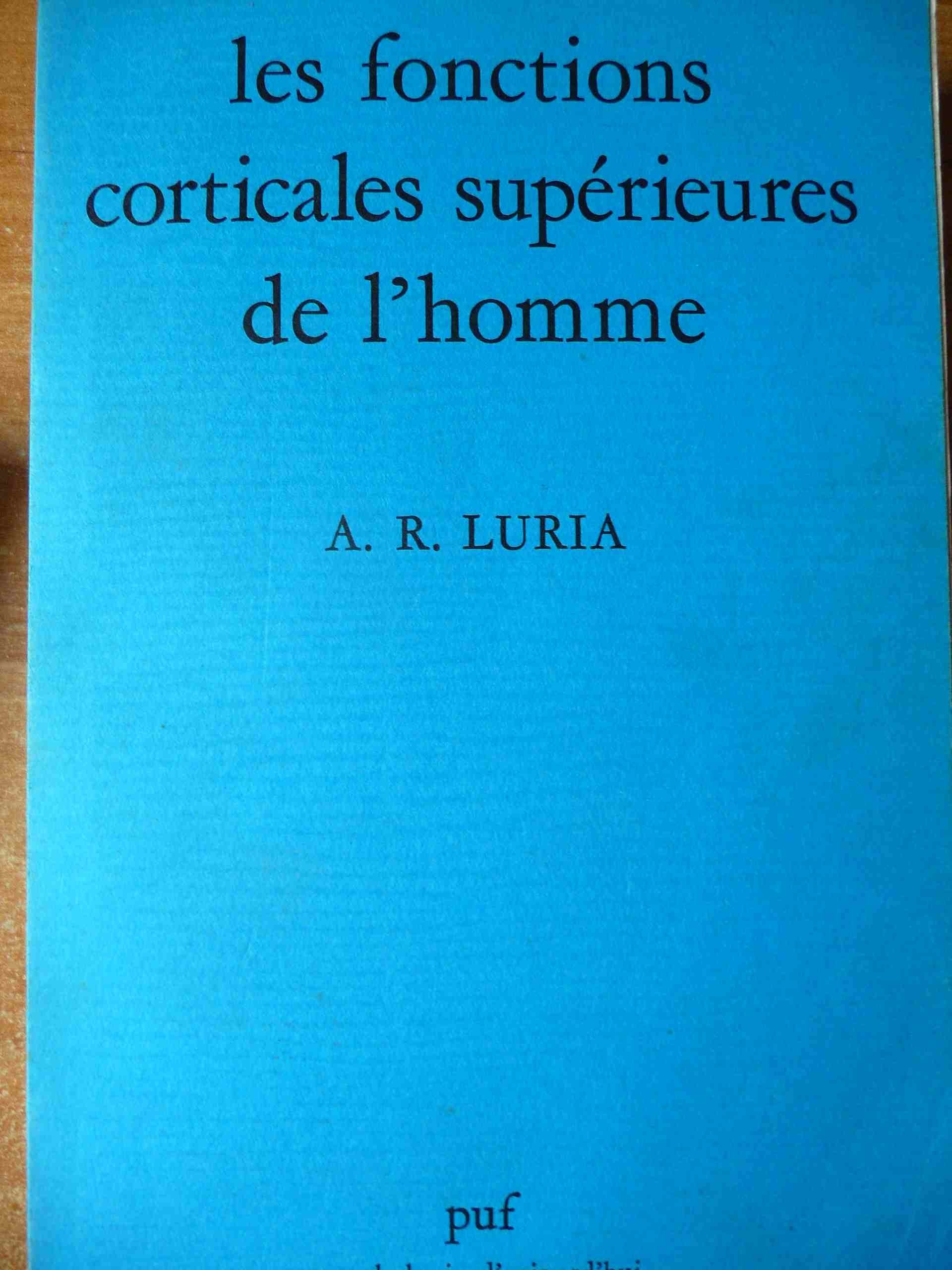 Les Fonctions corticales supérieures de l'homme book