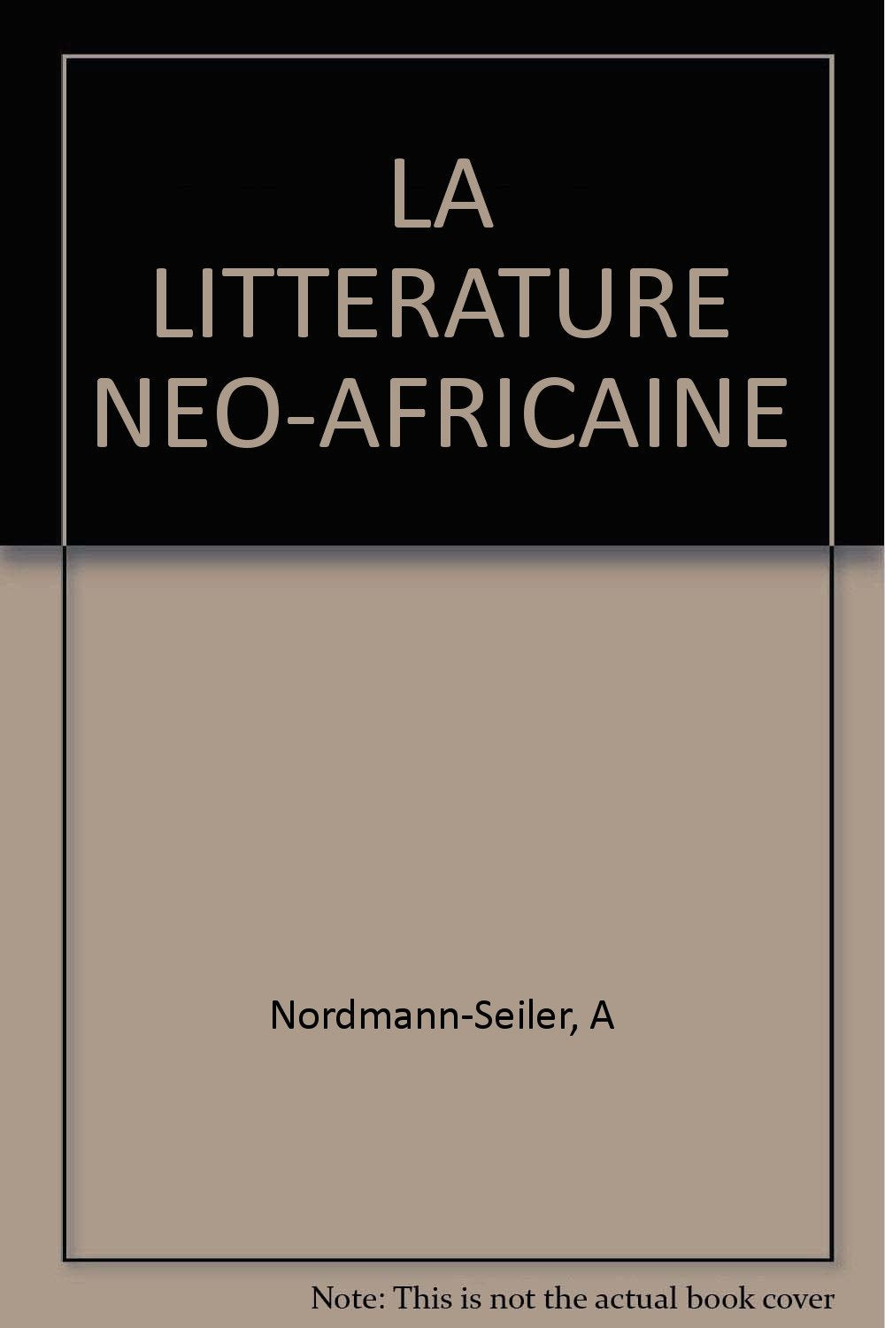 La Littérature néo-africaine book