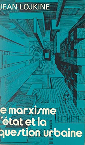 Le Marxisme, l'Etat et la question urbaine Books