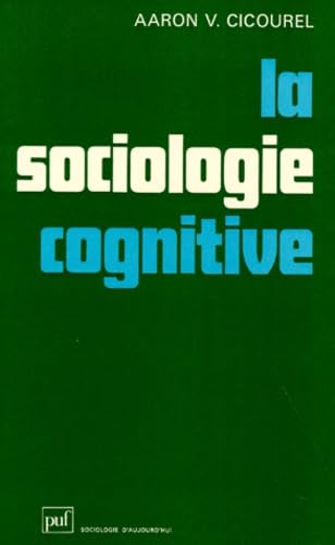 La Sociologie cognitive Social Sciences