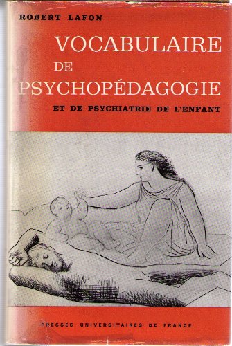 Vocabulaire de psychopédagogie et de psychiatrie de l'enfant book
