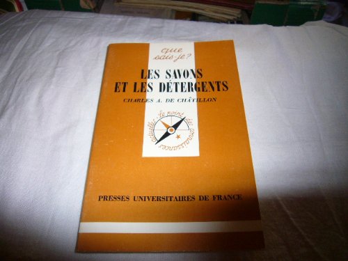 Les Savons et les détergents (Que sais-je) by Abord de Châtillon, Ch... Books